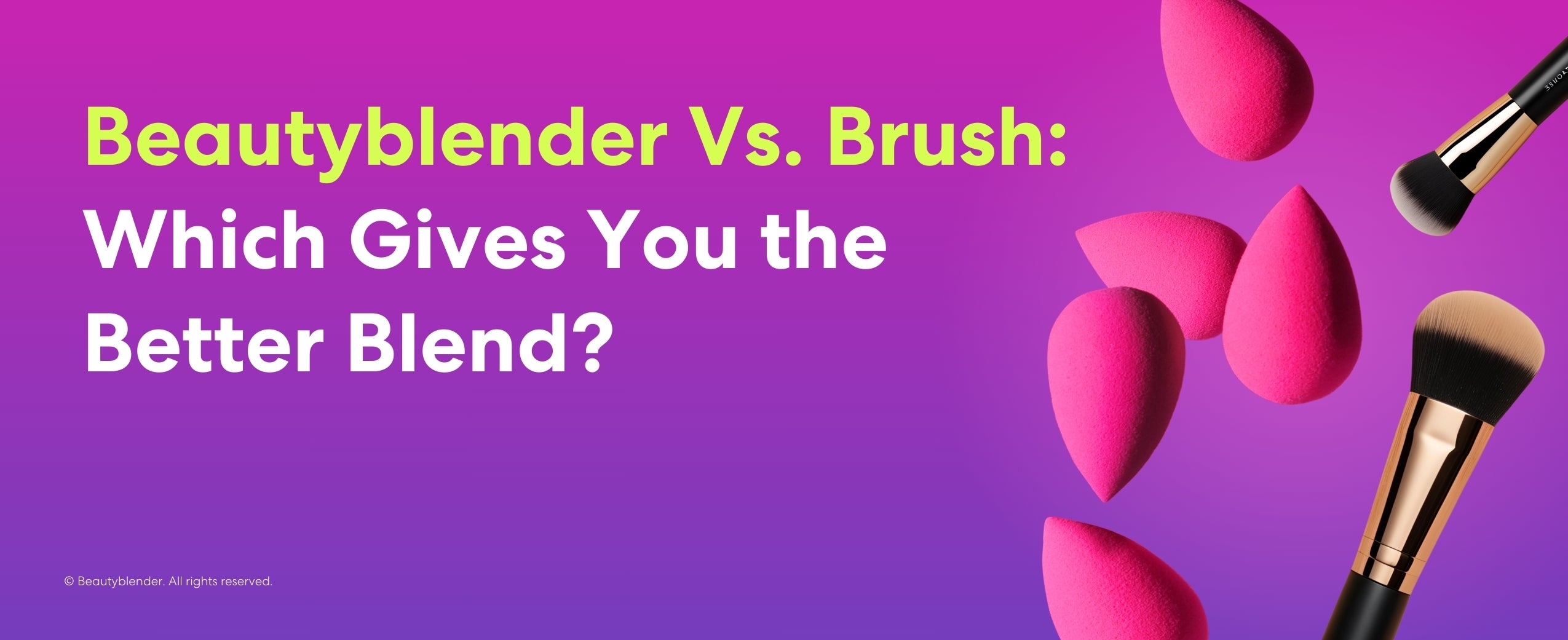 Beautyblender vs brush: Which gives you the better blend?