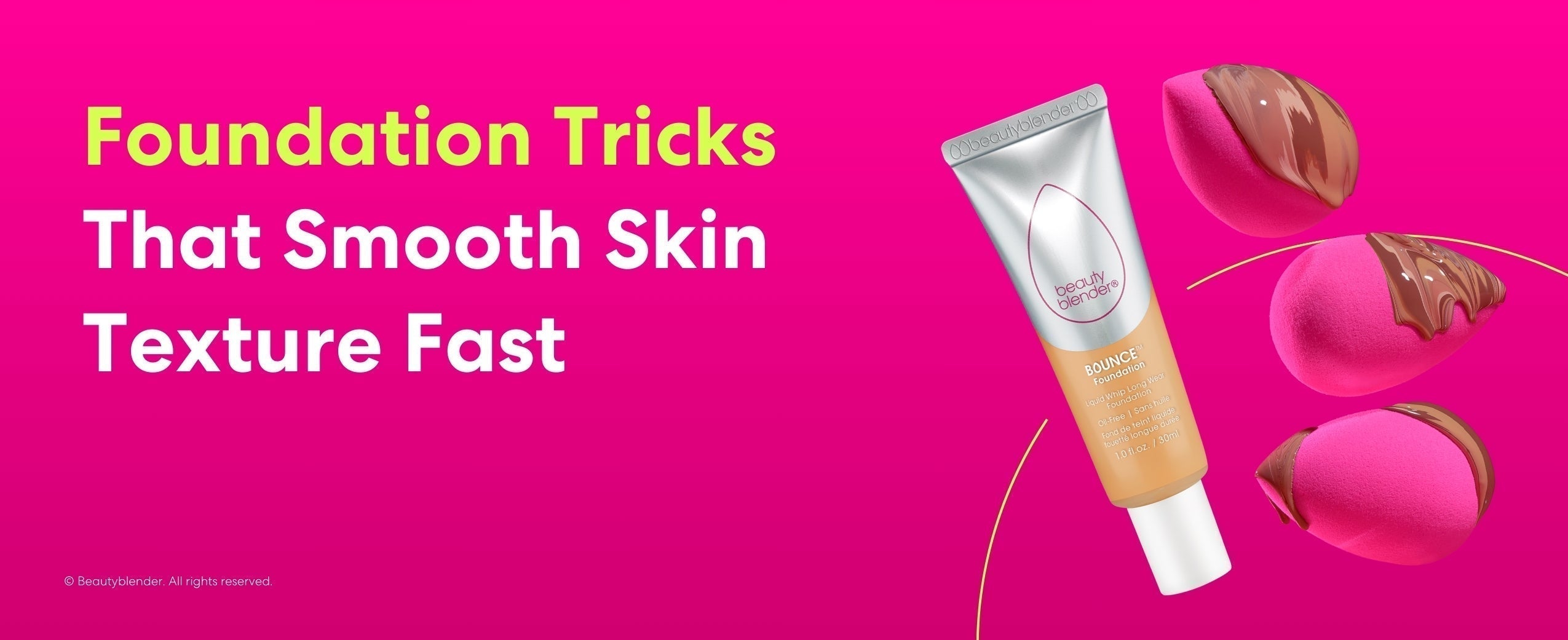 Foundation tricks that smooth skin texture fast