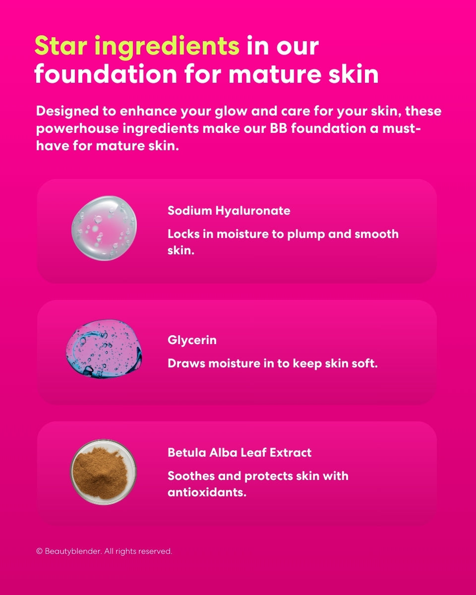 Star ingredients in our foundation for mature skin